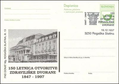 150 LETNICA OTVORITVE ZDRAVILIŠKE DVORANE 1847 - 1997